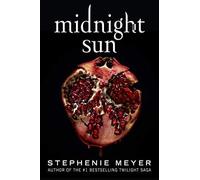 [Stephenie Meyer]-[Midnight Sun]-[Hardcover]-