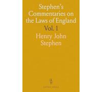 Stephen's Commentaries on the Laws of England