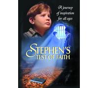 Stephen's Test of Faith