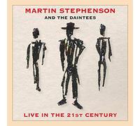 Stephenson, Martin - Live in the 21st Century