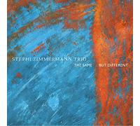 Stephi Zimmermann Trio - The Same, But Different [Import]