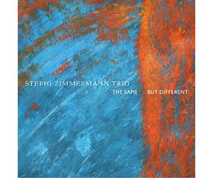 Stephi Zimmermann Trio - The Same, But Different