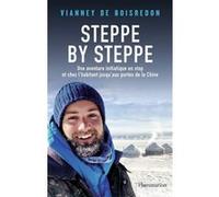 Steppe by Steppe Vianney De Boisredon (Auteur)