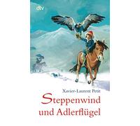 Steppenwind und Adlerflügel