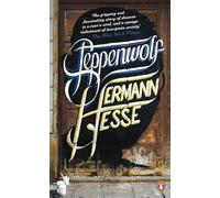 Steppenwolf (Penguin Essentials) by Hermann Hesse NEUF