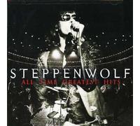 Steppenwolf - All Time Greatest Hits