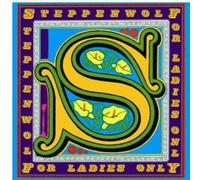Steppenwolf - for Ladies Only [Import]