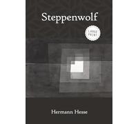 Steppenwolf (Large Print)