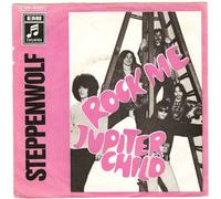 Steppenwolf: Rock Me / Jupiter Child - EMI Records - 7'' - GER