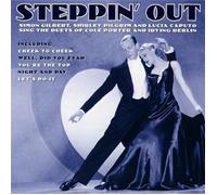 Steppin’ Out - Sing the Duets of C. Porter and I. Berlin.