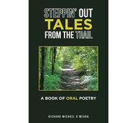 Steppin' Out Tales From The Trail