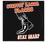 Steppin' Razor Blades - Stay Sharp [Vinyl Lp]