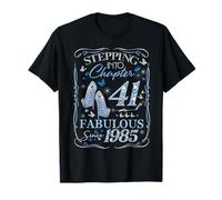 Stepping Into 41 Fabulous Since 1985 41st Birthday Women T-Shirt