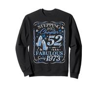 Stepping into Chapter 52 Est 1973 52nd Birthday Diamond Sweatshirt