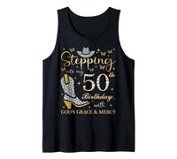 Stepping Into My 50th Birthday with God's Grace and Mercy Débardeur