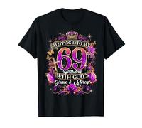 Stepping Into My 69th Birthday With God’s Grace And Mercy T-Shirt