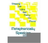 Stepping Off Life's Sad Merry-Go-Round Patricia Topp (Auteur)