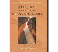 Stepping Onto the Invisible Bridge Julie G. Olmsted (Auteur)