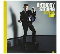 Anthony Strong – Stepping Out – NAXOS