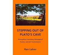 Stepping Out Of Plato's Cave