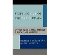 Stepping Out of the Brain Drain by John J. Hoeffner John J. Hoeffner, Michele R. Pistone (Auteur)