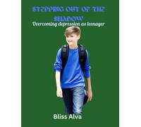 Stepping Out Of The Shadow: Overcoming Depression As Teenager
