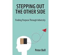 Stepping Out The Other Side