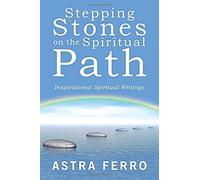 Stepping Stones On The Spiritual Path