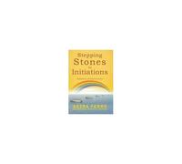 Stepping Stones To Initiations: Expansion Of Consciousness