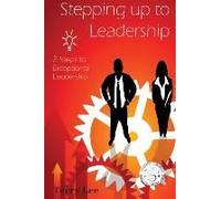 Stepping Up To Leadership