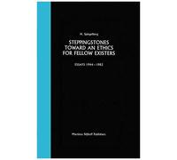 Steppingstones Toward An Ethics For Fellow Existers