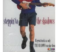 Steppin'to The Shadows - 16 Tracks As Only The Shadows Can Play Them