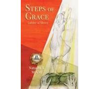 Steps Of Grace, Ladder Of Mercy
