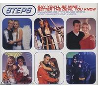 Steps - Say You'll Be Mine/Better Devil You