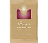 Steps to Knowledge: The Book of Inner Knowing: Spiritual Preparation for an Emerging World