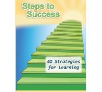 Steps to Success: Strategies for Success at School