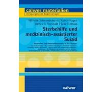 Sterbehilfe Und Medizinisch-Assistierter Suizid