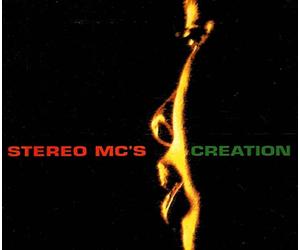 Stereo Mc'S - Creation