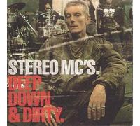 Stereo MC's – Deep Down & Dirty – Importé