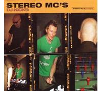 Stereo Mc's - DJ Kicks