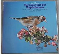 Stereokonzert der Vogelstimmen-Vogelgesänge und andere Tierstimmen aus Wald und Flur(12" Vinyl LP)(1984)(Sonocord 28591-6)