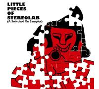 Stereolab - Little Pieces Of Stereolab (A Switched On Sampler) [Compact Discs]