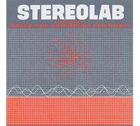 Stereolab - The Groop Played Space Age Batchelor Pad