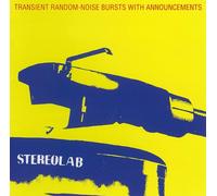 Stereolab - Transient Random-Noise Bursts