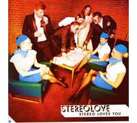 Stereolove - Stereo Loves You [Import]