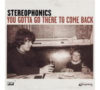 Stereophonics - You Gotta Go There To Come Back