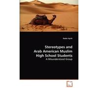 Stereotypes And Arab American Muslim High School Students