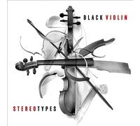 Stereotypes by Black Violin