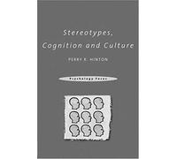Stereotypes, Cognition And Culture