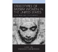Stereotypes Of Muslim Women In The United States